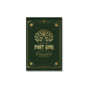 Ấn bản giới hạn 500 cuốn: Thế Giới Phật Giáo