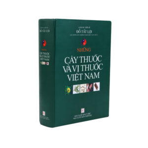 Những Cây Thuốc Và Vị Thuốc Việt Nam