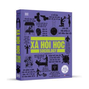 Xã hội học - Khái lược những tư tưởng lớn