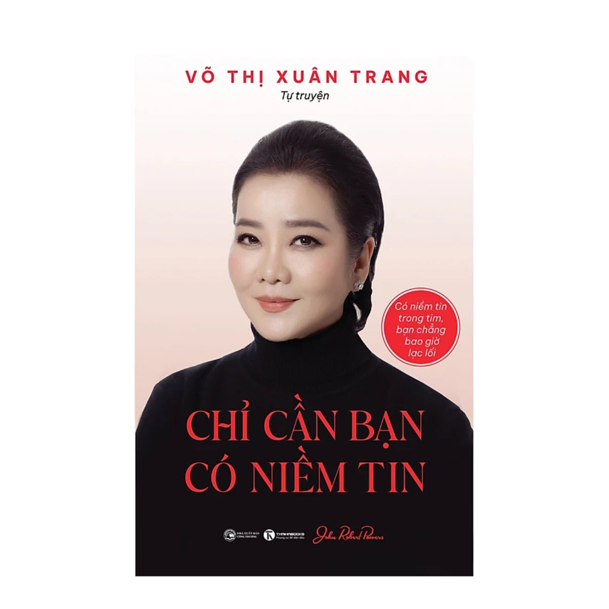 sách chỉ cần bạn có niềm tin