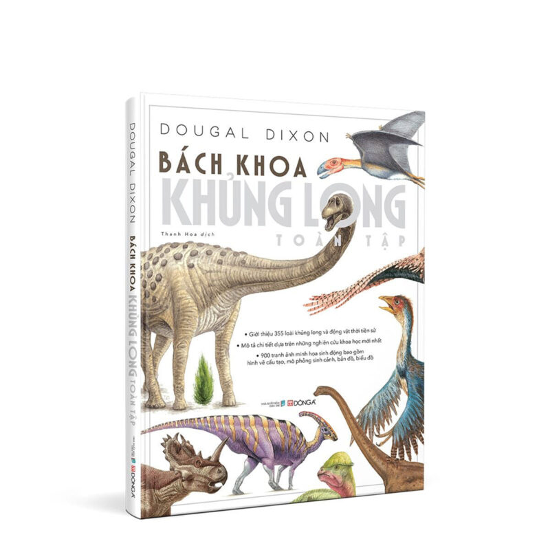 Sách Bách Khoa Khủng Long Toàn Tập: 355 Loài Khủng Long Kỳ Vĩ