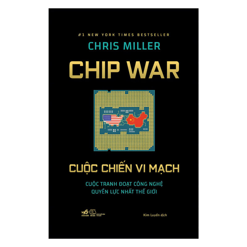 sách chip war - cuộc chiến vi mạch và quyền lực công nghệ