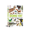 Sách Động vật DK – Khám phá hơn 1.500 loài sinh vật trên thế giới