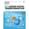 HBR Onpoint 2022 Kỳ 3: Chiến Lược Số Trong kỷ Nguyên Kết Nối