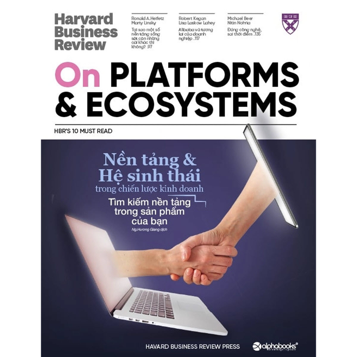 Hbr Onpoint 2022 Kỳ 3: Nền Tảng Và Hệ Sinh Thái Trong Chiến Lược Kinh Doanh