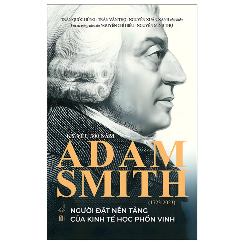 sách kỷ yếu 300 năm adam smith