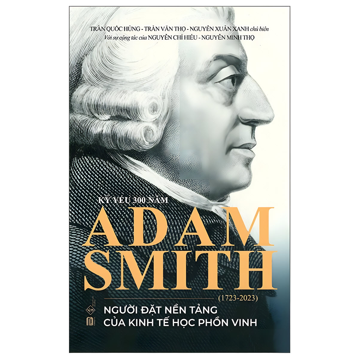 sách kỷ yếu 300 năm adam smith