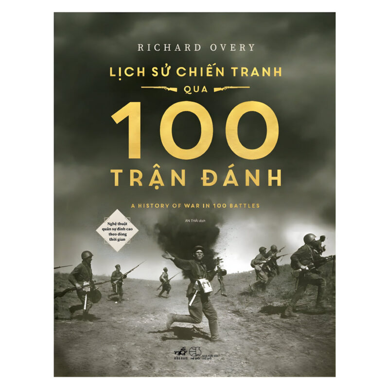 sách lịch sử chiến tranh qua 100 trận đánh