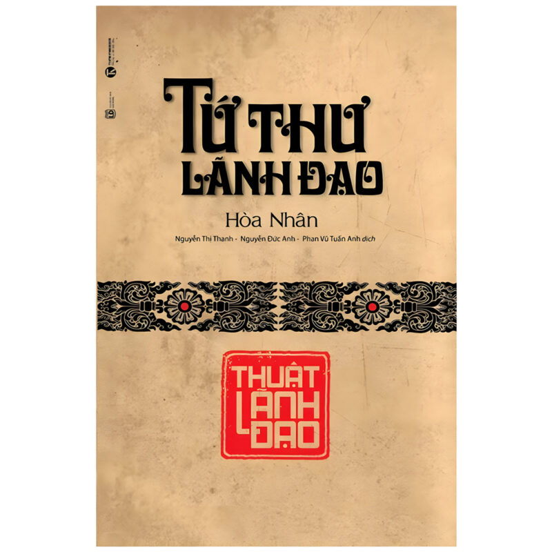 sách tứ thư lãnh đạo - thuật lãnh đạo