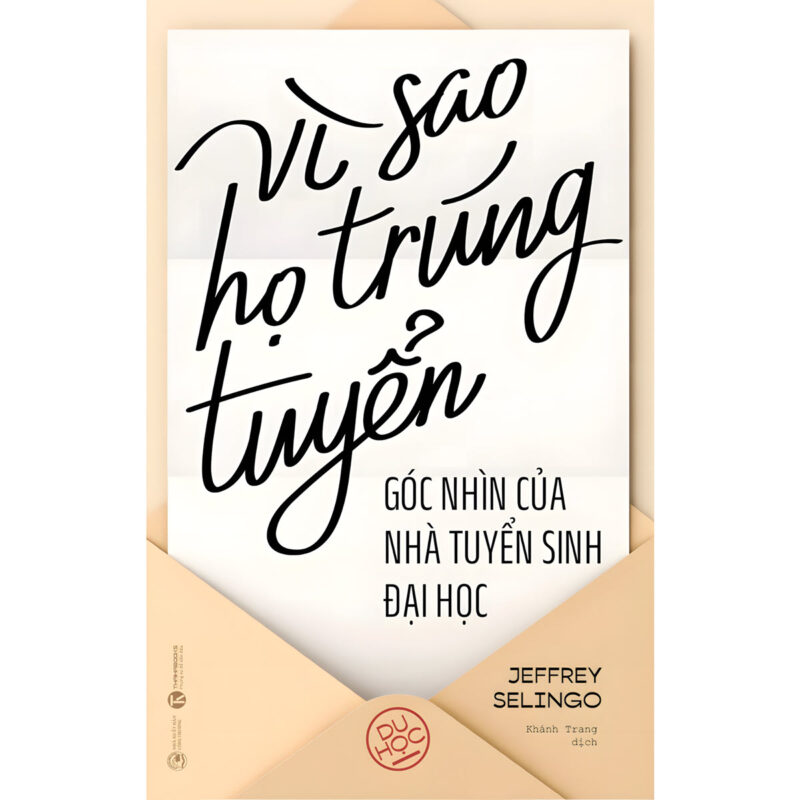 sách vì sao họ trúng tuyển