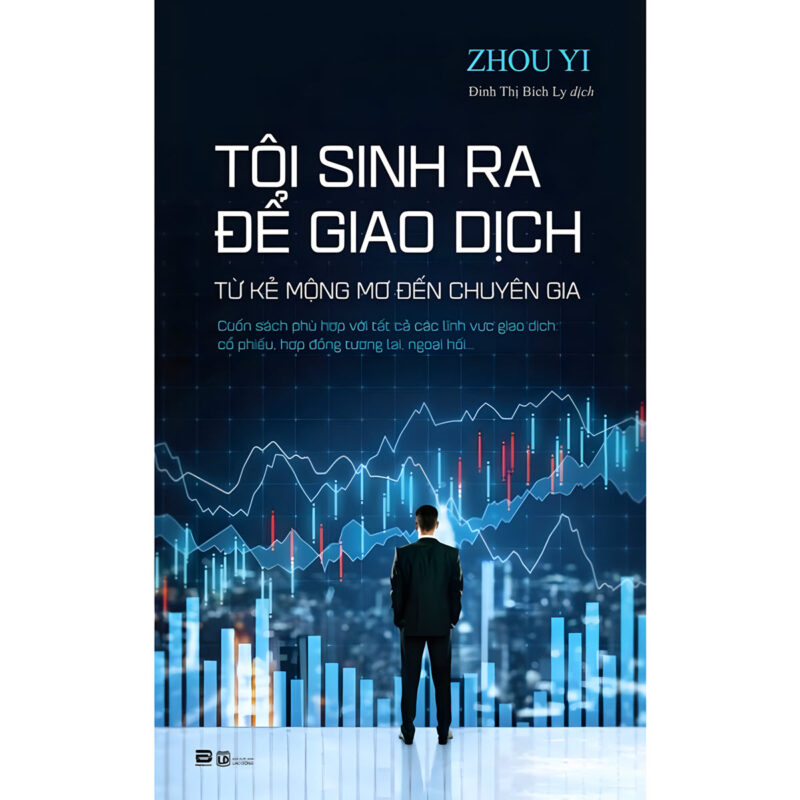 sách tôi sinh ra để giao dịch