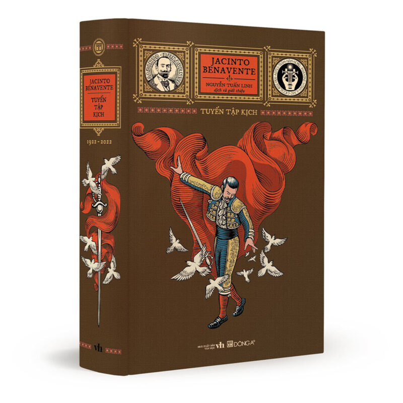 Sách "Tuyển tập kịch Jacinto Benavente" – Đỉnh cao kịch Tây Ban Nha