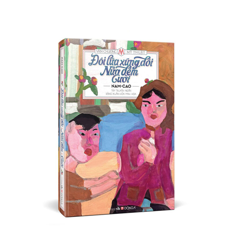 “Đôi lứa xứng đôi – Nửa đêm – Cười” thuộc Tủ sách văn chương & Mỹ thuật Đông A