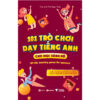 sách 101 trò chơi dạy tiếng anh cho mọi trình độ