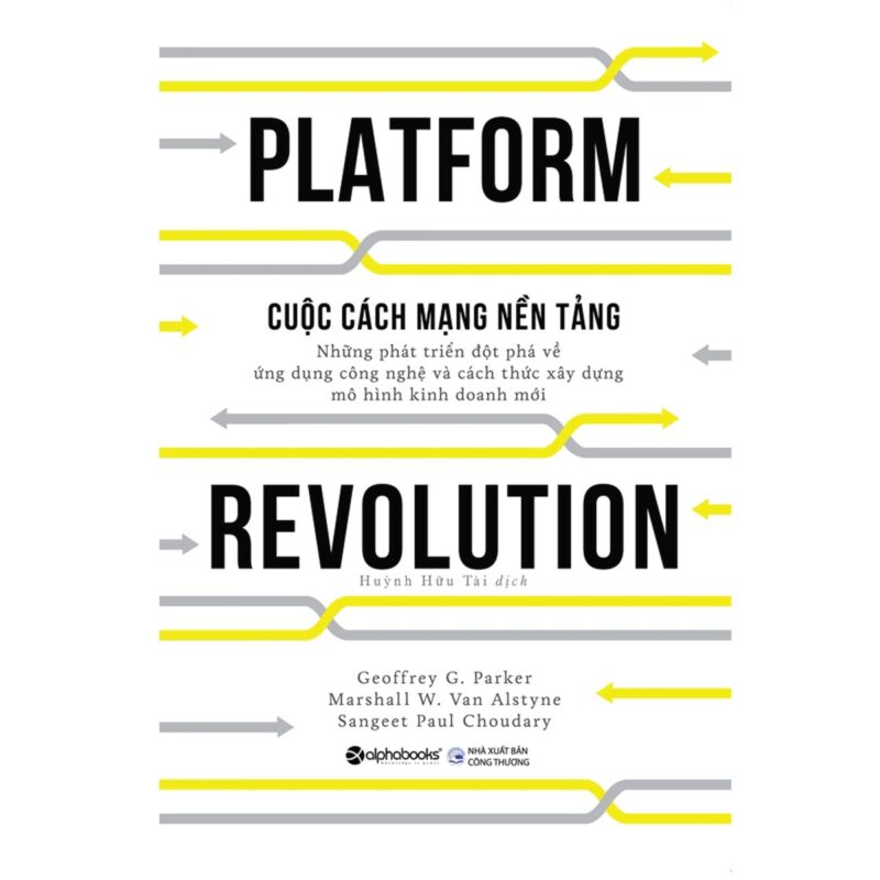 Platform Revolution – Cuộc cách mạng nền tảng