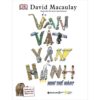 Sách Vạn Vật Vận Hành Như Thế Nào – David Macaulay