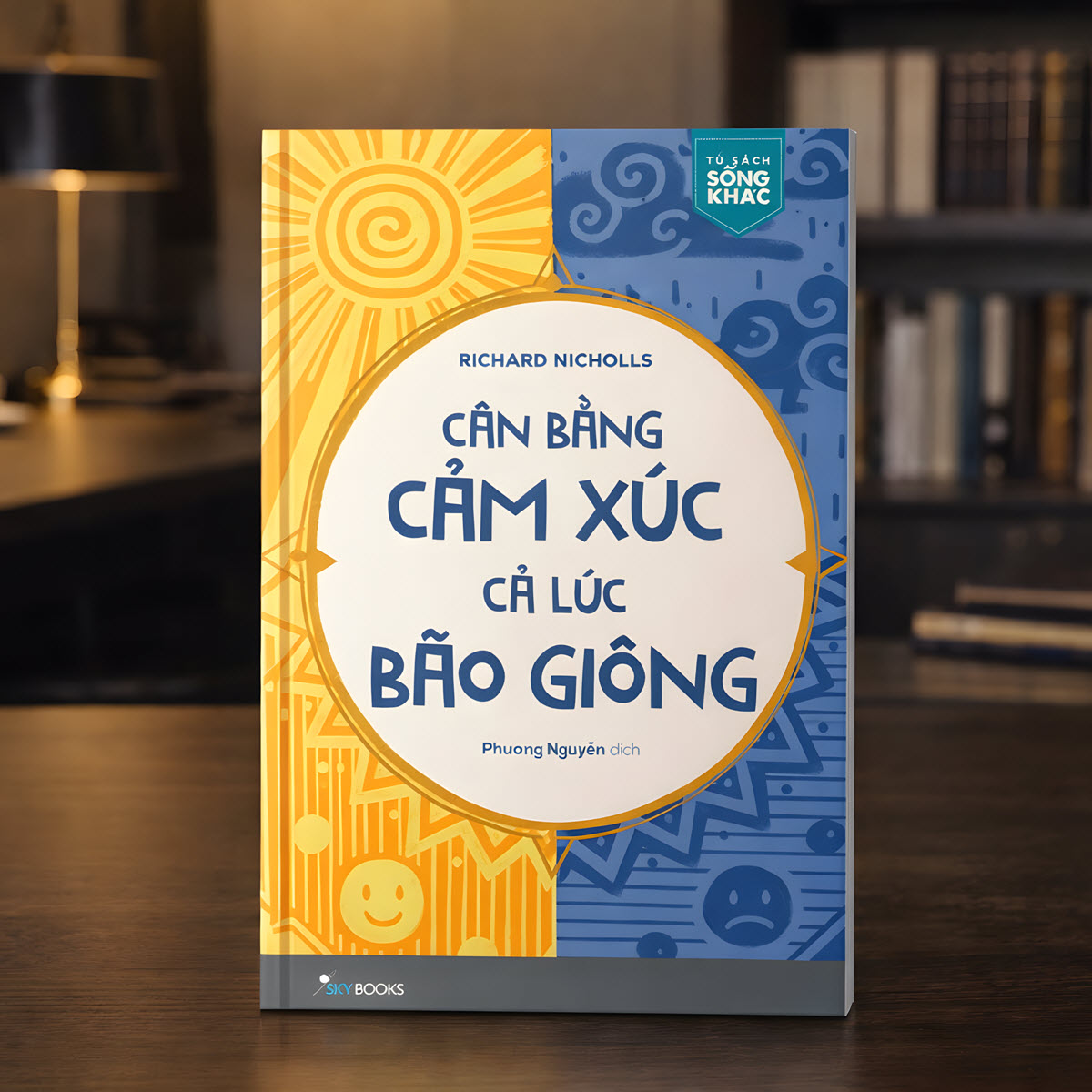sách cân bằng cảm xúc cả lúc bão giông