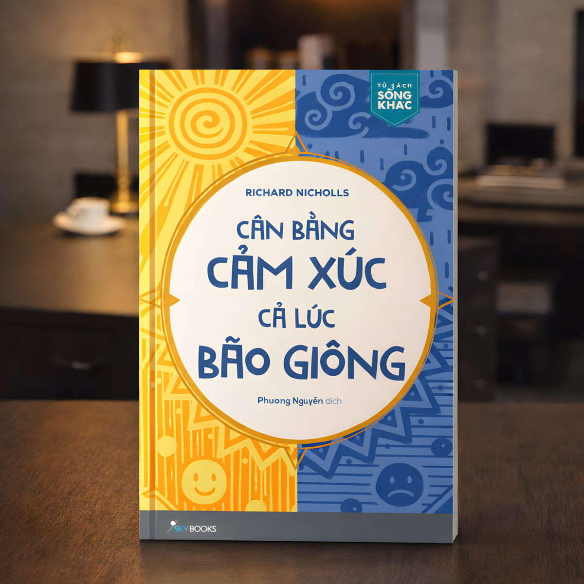 sách cân bằng cảm xúc cả lúc bão giông