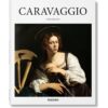 Sách Caravaggio - Gilles Lambert - Basic Art Series (Bìa Cứng)