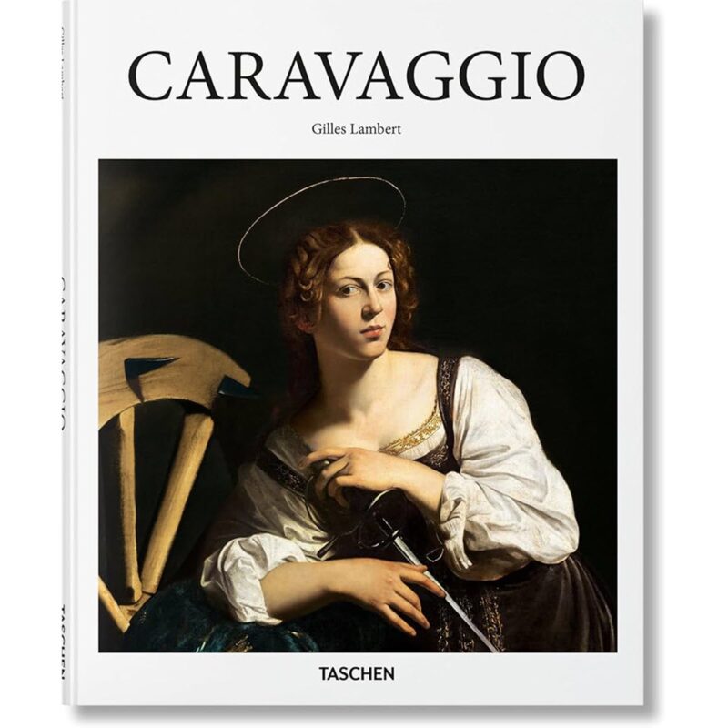 Sách Caravaggio - Gilles Lambert - Basic Art Series (Bìa Cứng)