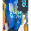 Sách Carrie Moyer (Bìa Cứng)