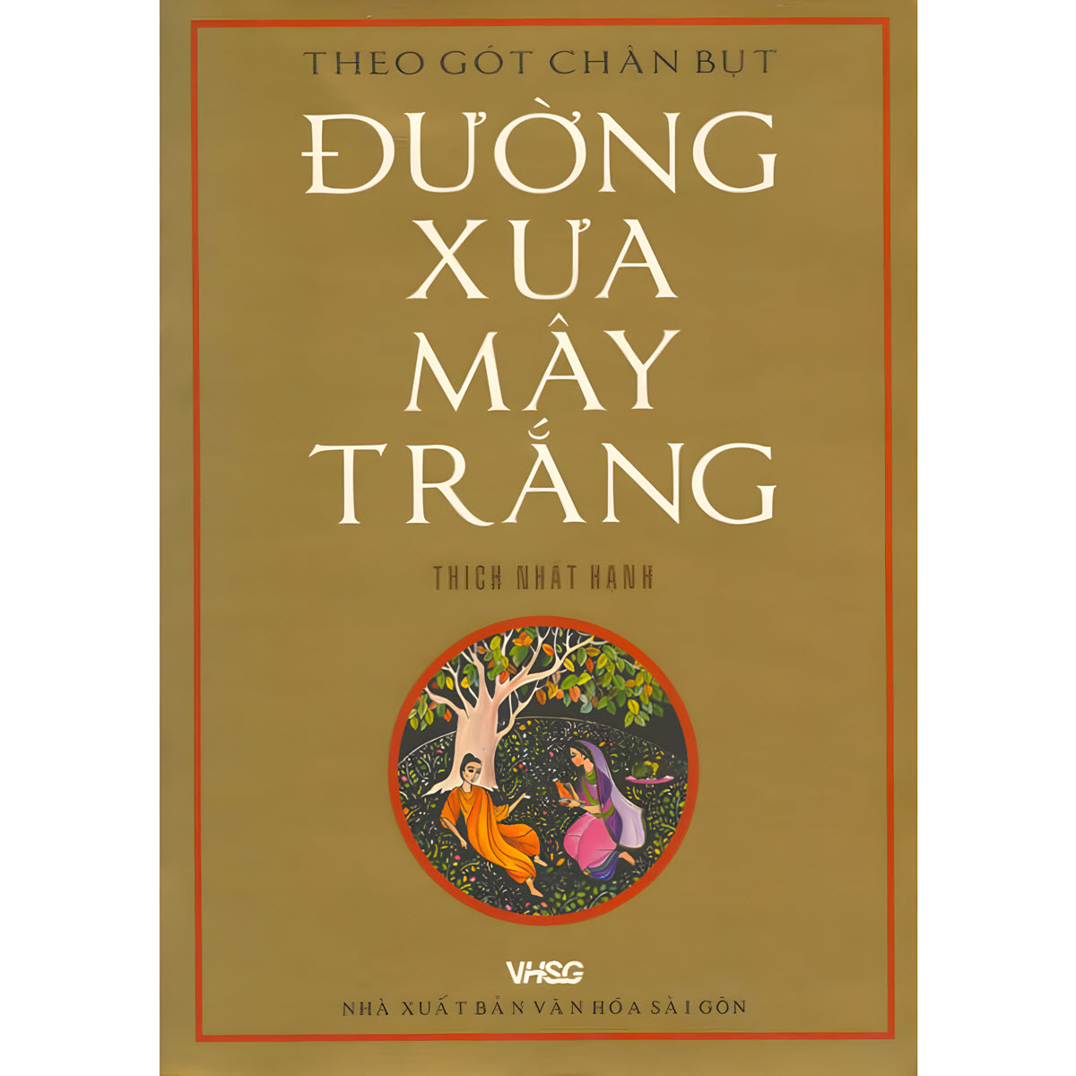sách đường xưa mây trắng của thiền sư thích nhất hạnh