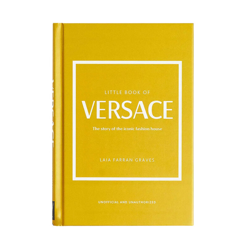 Sách Little Book of Versace: The Story of the Iconic Fashion House