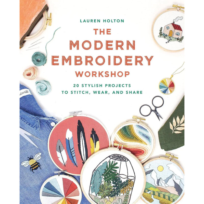 Sách The Modern Embroidery Workshop (Bìa Mềm, In Màu)