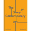 Sách The Story of Contemporary Art - Tony Godfrey
