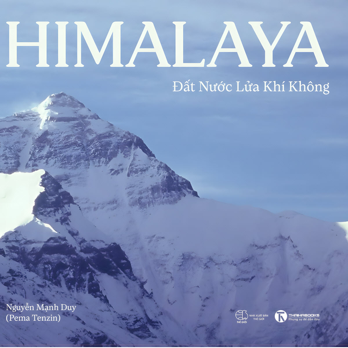 Ấn Bản Himalaya - Sự Sống Mong Manh Nhưng Có Đức Tin Rực Cháy