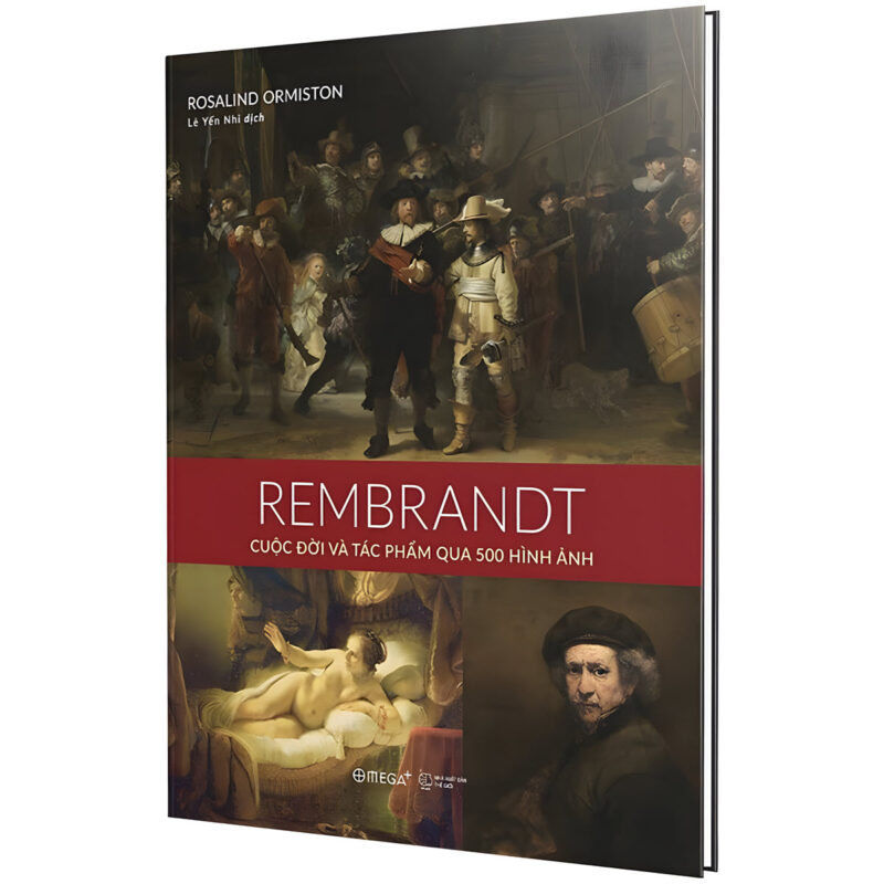 bộ danh họa: rembrandt - cuộc đời và tác phẩm qua 500 hình ảnh
