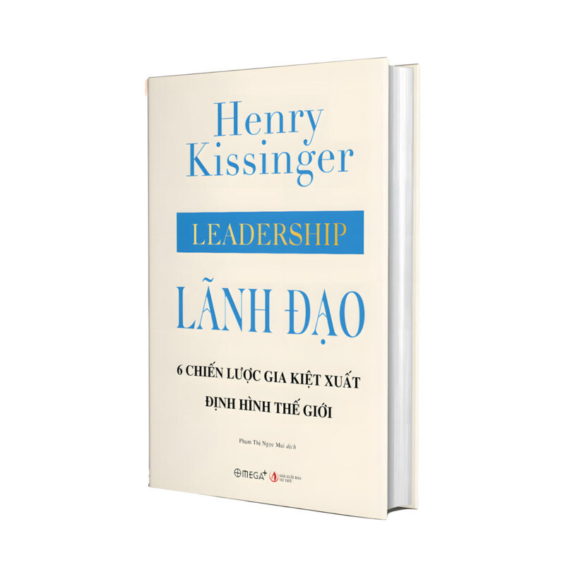 sách lãnh đạo - 6 chiến lược gia kiệt xuất định hình thế giới