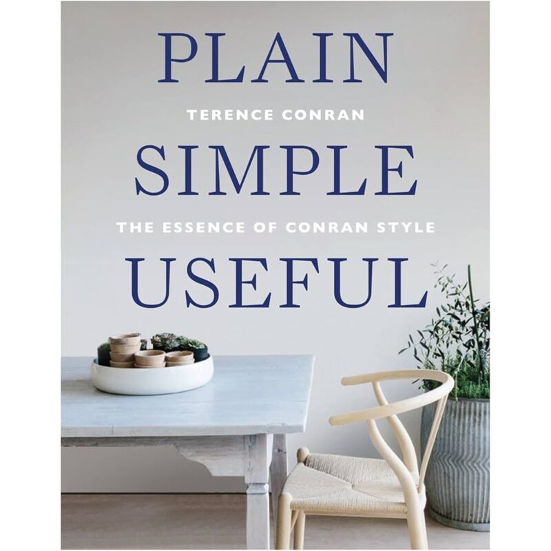 Sách Plain Simple Useful: The Essence of Conran Style (Bìa Mềm)