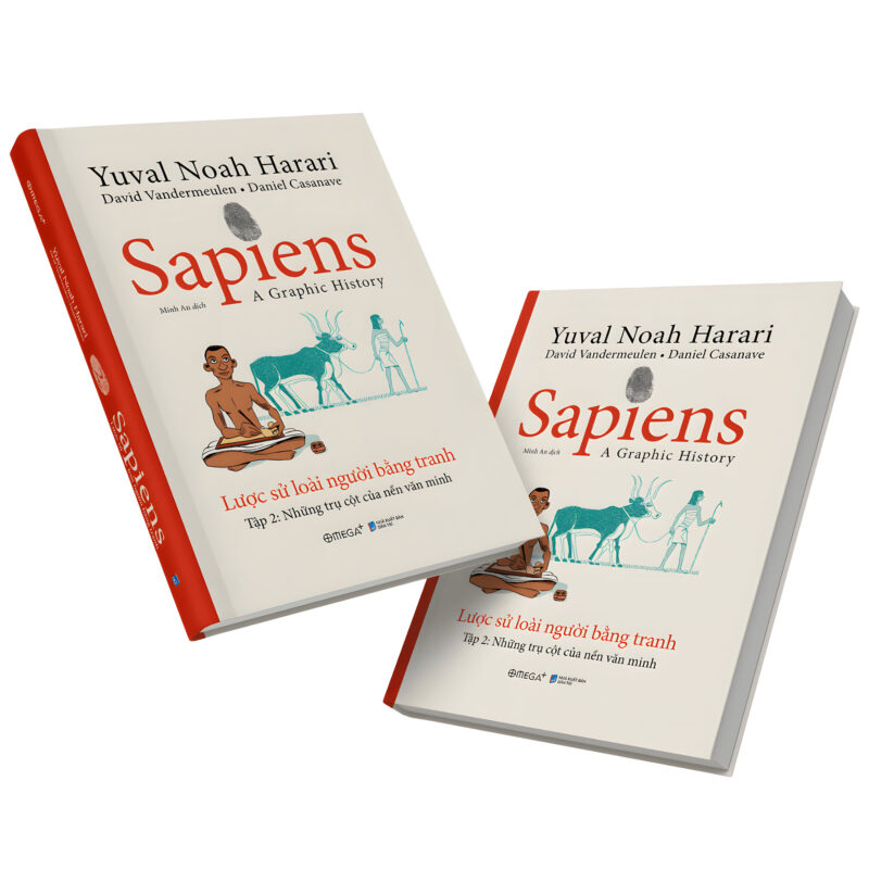 sách sapiens lược sử loài người bằng tranh tập 2: Các trụ cột của nền văn minh