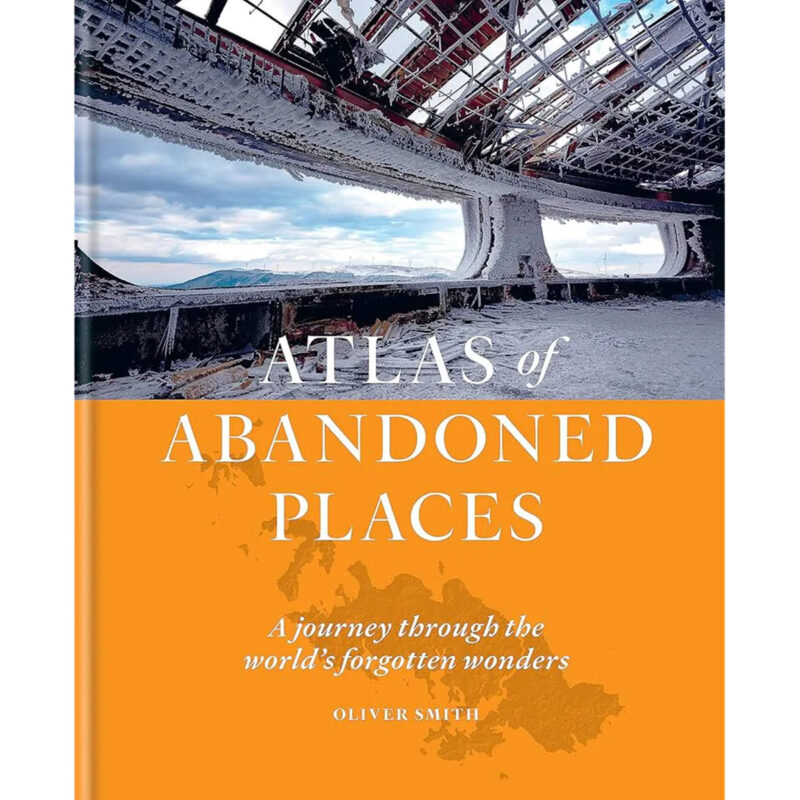 Sách The Atlas of Abandoned Places (Bìa Cứng)
