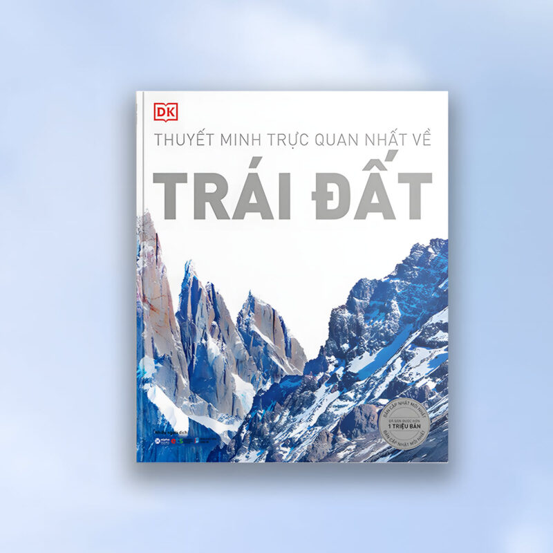 sách thuyết minh trực quan nhất về: trái đất